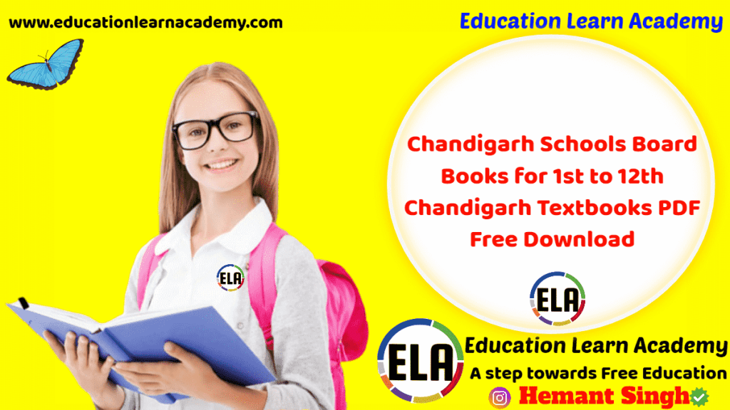 Chandigarh Schools Board Books for 1st to 12th Chandigarh Textbooks PDF Free Download