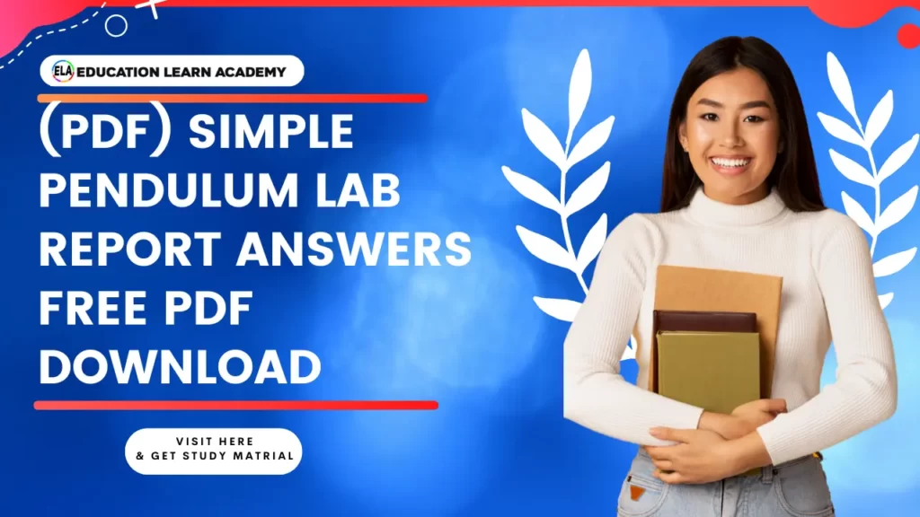 (PDF) Simple Pendulum Lab Report Answers Free PDF Download