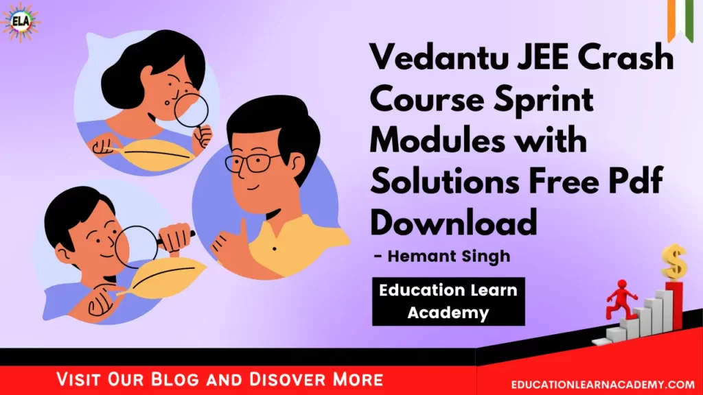 Vedantu JEE Crash Course Sprint Modules with Solutions Free Pdf Download