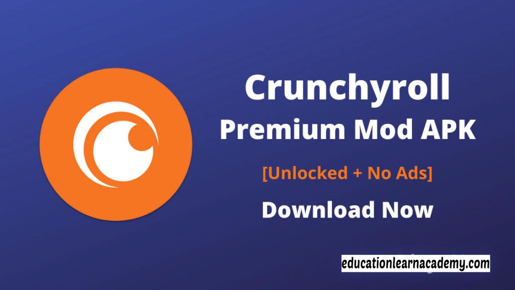 Crunchyroll Premium Apk MOD APK v3.46.2 Unlocked + No Ads) 2024
